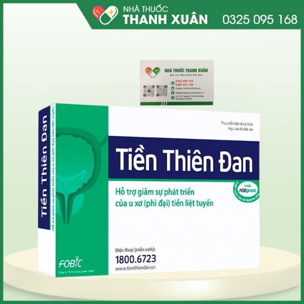 Tiền thiên đan - Giúp giảm sự phát triển của u xơ (phì đại) tiền liệt tuyến